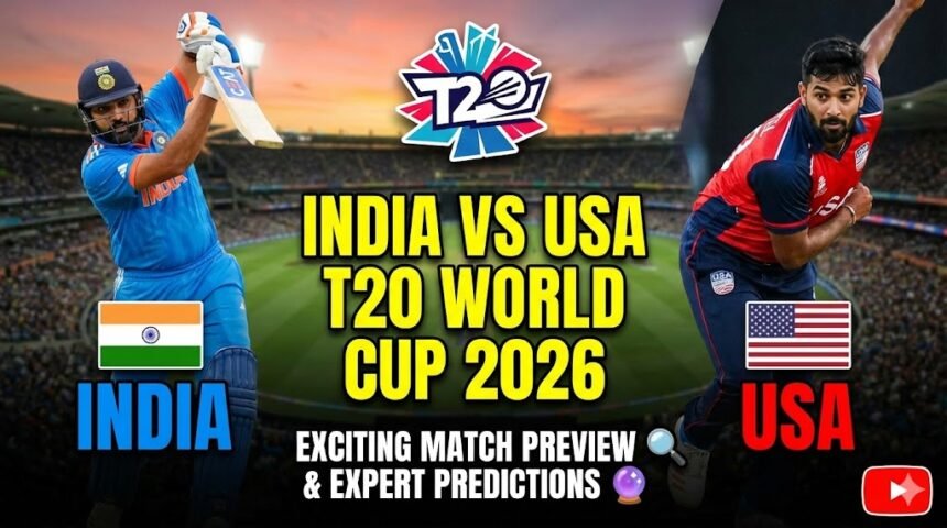 India vs USA T20 World Cup 2026